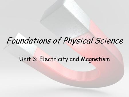 Foundations of Physical Science