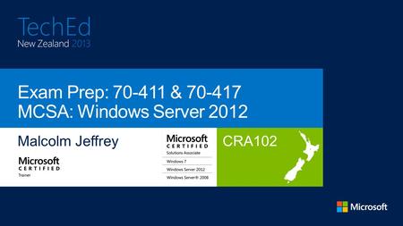 CRA102. Master Expert Associat e Microsoft Certified Solutions Master (MCSM) Microsoft Certified Solutions Expert (MCSE) Microsoft Certified Solutions.