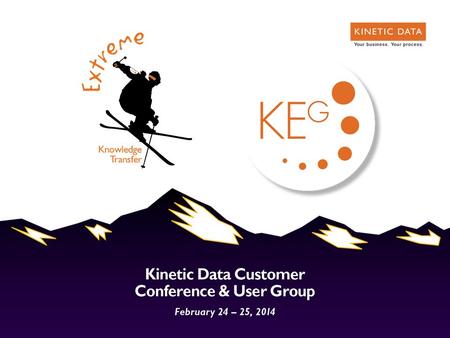 Surveys on Steroids New Uses for Kinetic Survey  10 years at Kinetic Data  Phone: 651-556-0926  Derick Larson.