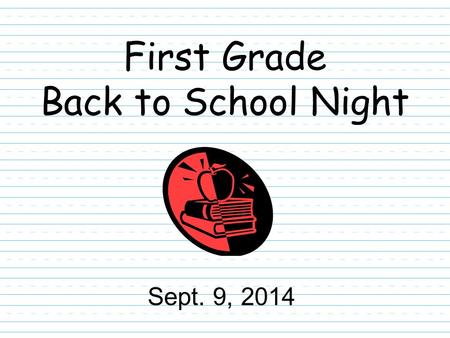 First Grade Back to School Night