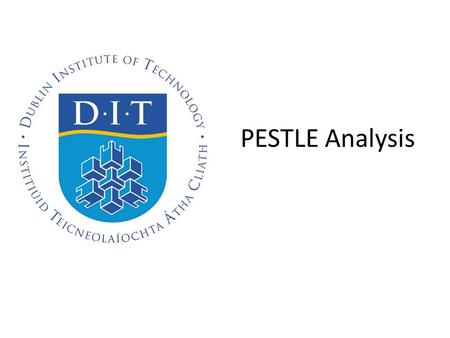 PESTLE Analysis.