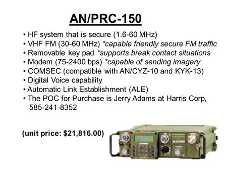 AN/PRC-150 HF system that is secure ( MHz)