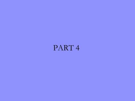 PART 4. We have now finished our introduction to the main concepts of object-oriented programming. More specifically, we have a good idea of what an object.