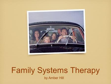 Family Systems Therapy