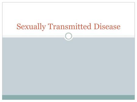 Sexually Transmitted Disease