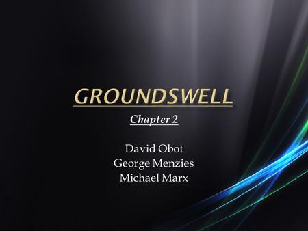 Chapter 2 David Obot George Menzies Michael Marx.