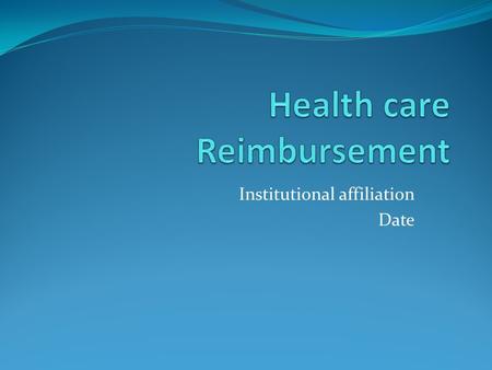 Health care Reimbursement