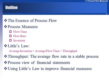 The Essence of Process Flow Process Measures