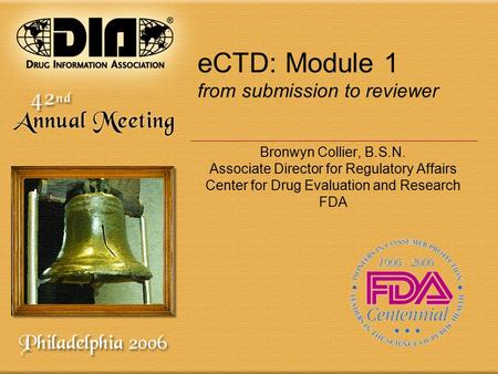 eCTD: Module 1 from submission to reviewer