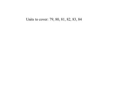 Units to cover: 79, 80, 81, 82, 83, 84. As a star converts most of its hydrogen in its core into helium, the star gets a. less luminous and smaller b.