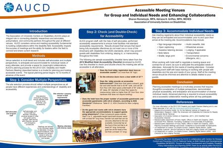 Introduction Accessible Meeting Venues for Group and Individual Needs and Enhancing Collaborations Sharon Romelczyk, MPA, Adriane K. Griffen, MPH, MCHES.