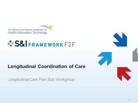 Longitudinal Coordination of Care