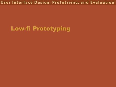 Low-fi Prototyping. CSE490f - Autumn 2006User Interface Design, Prototyping, and Evaluation2 Hall of Fame or Shame? Password dialog in Eudora Pro for.