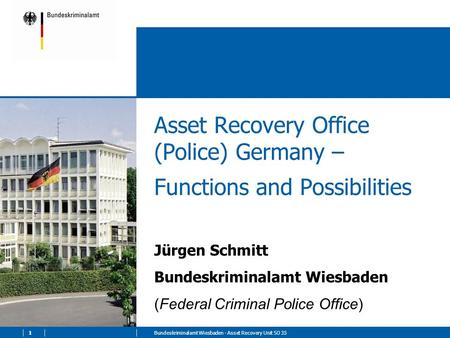 Asset Recovery Office (Police) Germany – Functions and Possibilities