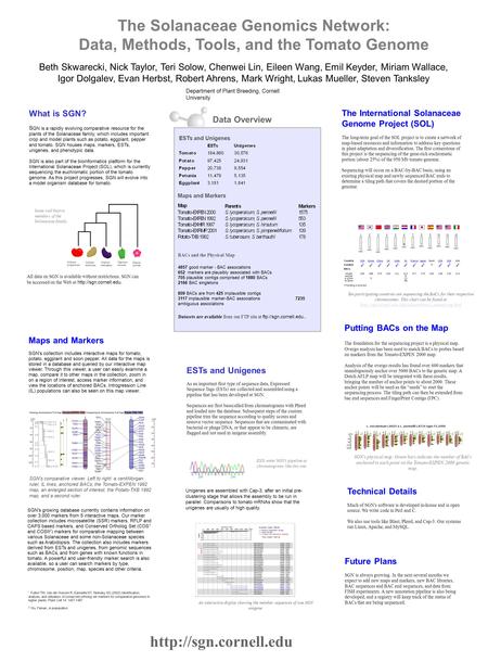 What is SGN? S GN is a rapidly evolving comparative resource for the plants of the Solanaceae family, which includes important crop and model plants such.