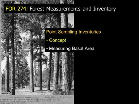 FOR 274: Forest Measurements and Inventory