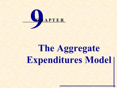 The Aggregate Expenditures Model