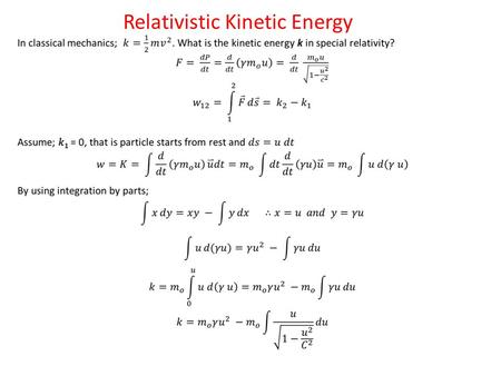 Relativistic Kinetic Energy