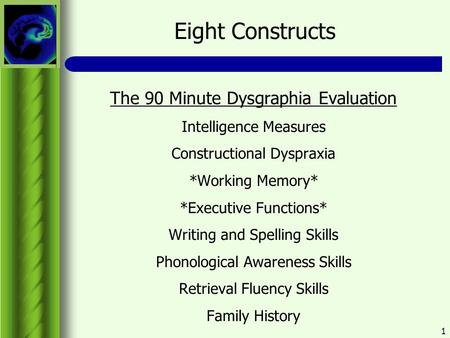 Eight Constructs The 90 Minute Dysgraphia Evaluation