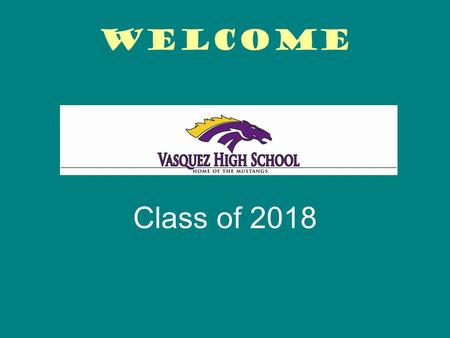 Welcome Class of 2018. English/Language Arts 40 Credits/4 Years English 910 Credits1 year English 1010 Credits1 year English 1110 Credits1 year English.