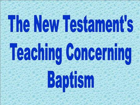 In our study we have examined: That there is currently only one baptism, that of the Great Commission- baptism for the remission of sins The seven “baptisms”