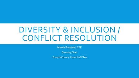 Diversity & Inclusion / Conflict Resolution