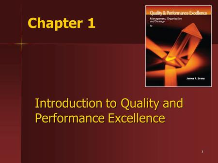 Introduction to Quality and Performance Excellence