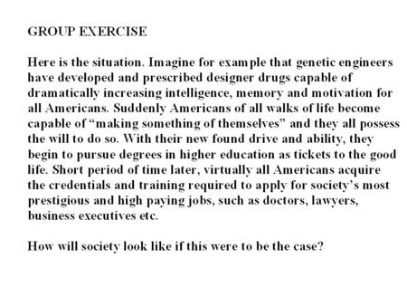 SOCIAL STRATIFICATION System that divides people into groups on the basis of power, prestige and wealth. American stratification ideology – that drive.