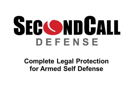 Complete Legal Protection for Armed Self Defense.