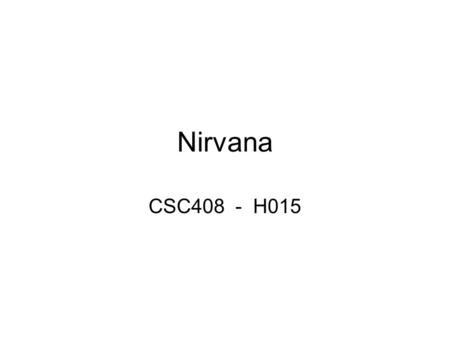 Nirvana CSC408 - H015. Who we are: Mark Isaac (Backend Developer) Dylan Durdle (Backend Lead) Yani Ioannou (Client Lead/Technical Advisor) Ashish Kaila.