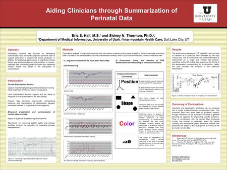 Methods Exploratory analysis of graphical properties and information processing techniques applied to digitized perinatal monitoring data 2 focused on.