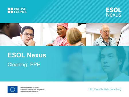 Cleaning: PPE ESOL Nexus.