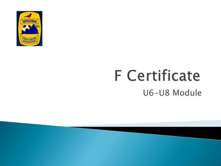 U6-U8 Module.  Kate Samsot – Brief Soccer Resume ◦ Recreational coach for many years ◦ USSF “A” License ◦ National Youth License ◦ Current Technical.