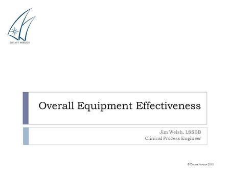 Overall Equipment Effectiveness