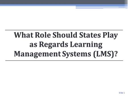 Slide 1. Slide 2 Panelists: Marilyn Peterson - Nebraska Troy Wheeler - Idaho Bruce Dacey – Delaware Rick Rozzelle (facilitator)