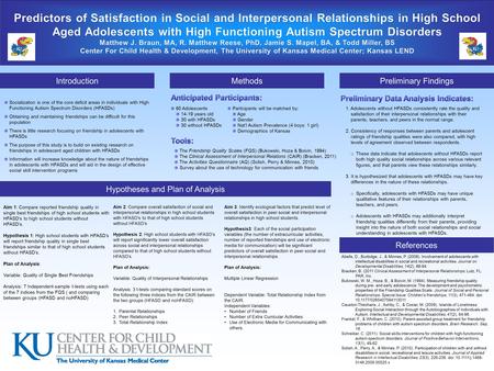 Introduction Hypotheses and Plan of Analysis Socialization is one of the core deficit areas in individuals with High Functioning Autism Spectrum Disorders.