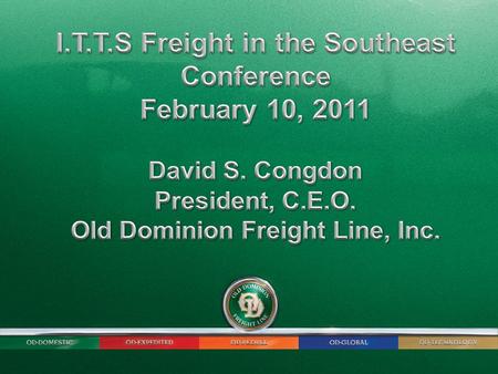 6 th largest LTL (Less than truckload) -Founded 1934 214 Service Centers – 11,000 FT Employees –OD Domestic - Multi-regional, inter-regional, 48 state.