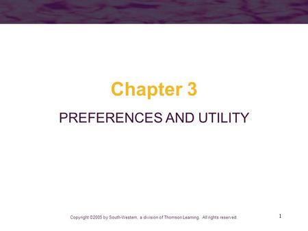 PREFERENCES AND UTILITY