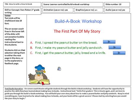 Notes: Text style will be chalkboard size 18 font. The on-screen coach lives in the lower left of the slide with conversation bubble reading the instructional.