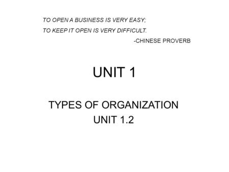 TYPES OF ORGANIZATION UNIT 1.2