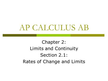 Rates of Change and Limits