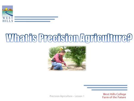 What is Precision Agriculture?