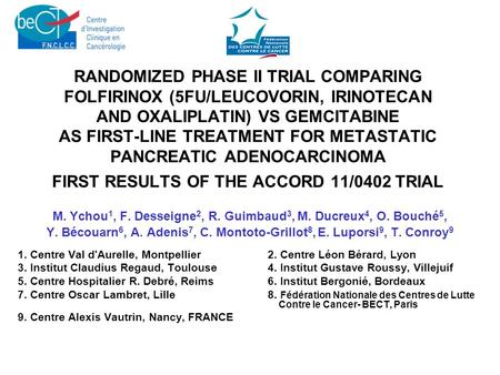 RANDOMIZED PHASE II TRIAL COMPARING FOLFIRINOX (5FU/LEUCOVORIN, IRINOTECAN AND OXALIPLATIN) VS GEMCITABINE AS FIRST-LINE TREATMENT FOR METASTATIC PANCREATIC.