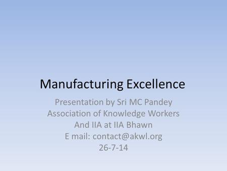 Manufacturing Excellence