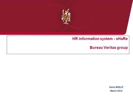 HR information system - sHaRe Bureau Veritas group