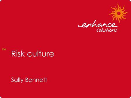 Sw Risk culture Sally Bennett.