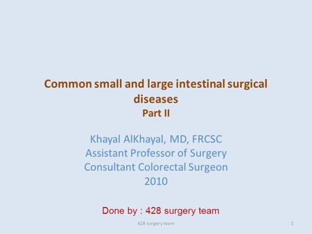 Common small and large intestinal surgical diseases Part II