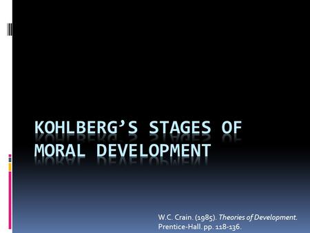 Kohlberg’s Stages of Moral Development