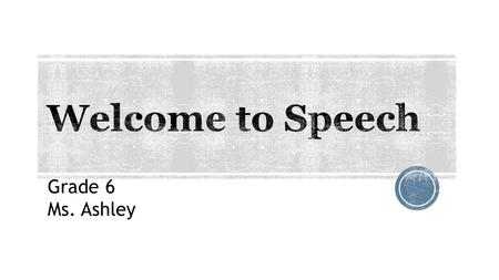 Grade 6 Ms. Ashley. Week 3Do Now 1 Sunday, September 21st, 2014  Question: Answer the following in complete sentences.  1. What time does the school.