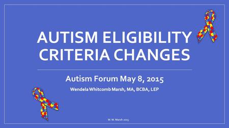 Autism Eligibility Criteria Changes